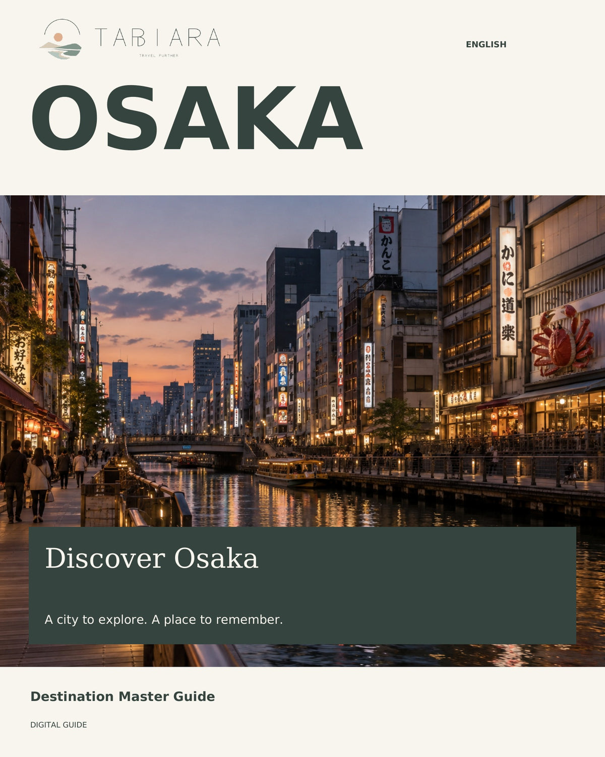 Osaka Travel Guide — Discover Osaka